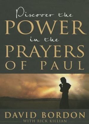 Discover the Power in the Prayers of Paul image number 0