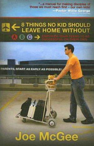 8 Things No Kid Should Leave Home Without image number 0