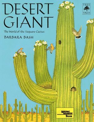 Desert Giant: The World of the Saguaro Cactus image number 0