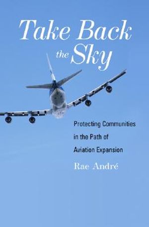 Take Back the Sky: Protecting Communities in the Path of Aviation Expansion image number 0