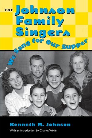 The Johnson Family Singers: We Sang for Our Supper (CD) image number 0