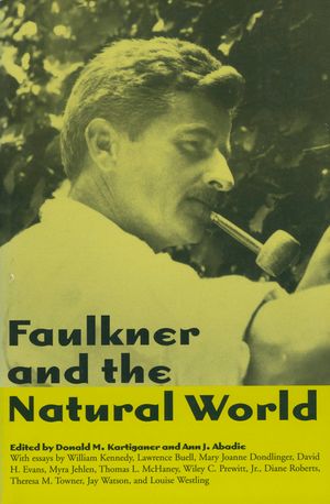 Faulkner and the Natural World image number 0
