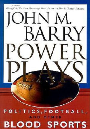 Power Plays: Politics, Football, and Other Blood Sports image number 0