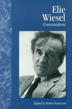 Elie Wiesel: Conversations image number 0