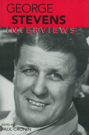 George Stevens: Interviews image number 0