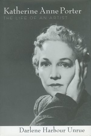 Katherine Anne Porter: The Life of an Artist image number 0