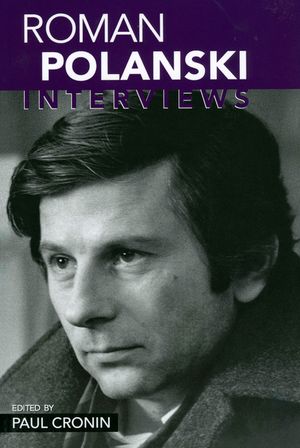 Roman Polanski: Interviews image number 0