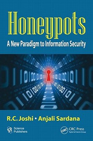 Honeypots: A New Paradigm to Information Security image number 0