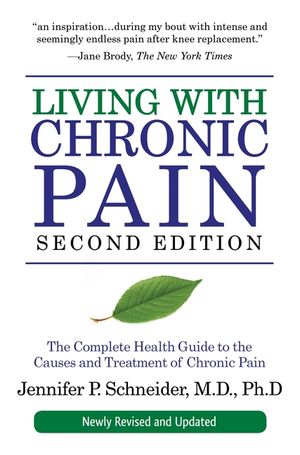 Living with Chronic Pain, Second Edition: The Complete Health Guide to the Causes and Treatment of Chronic Pain image number 0