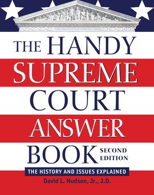 The Handy Supreme Court Answer Book: The History and Issues Explained image number 0