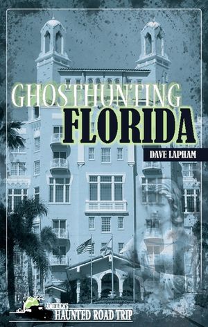Ghosthunting Florida image number 0