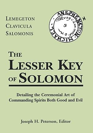 The Lesser Key of Solomon: Lemegeton Clavicula Salomonis image number 0