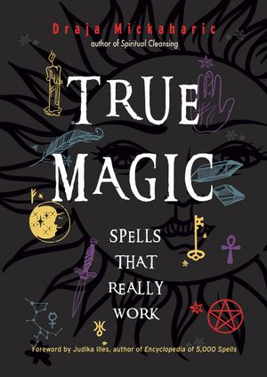 True Magic: Spells That Really Work image number 0