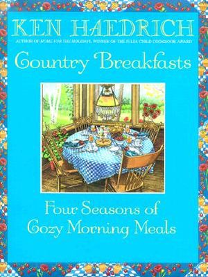 Country Breakfasts: Four Seasons of Cozy Morning Meals image number 0