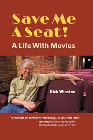 Save Me a Seat!: A Life with Movies image number 0