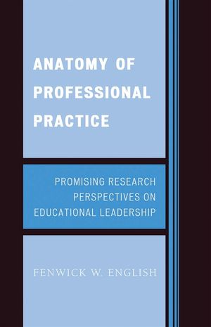 Anatomy of Professional Practice: Promising Research Perspectives on Educational Leadership image number 0