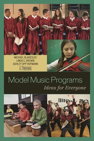 Model Music Programs: Ideas for Everyone image number 0