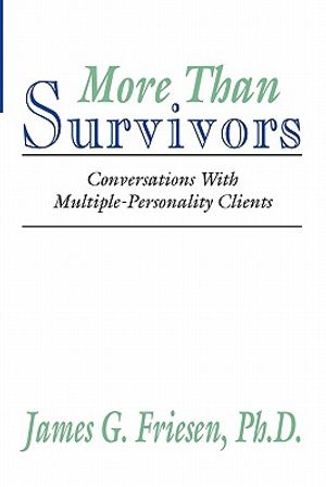 More Than Survivors: Conversations with Multiple Personality Clients image number 0