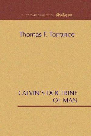Calvin's Doctrine of Man image number 0