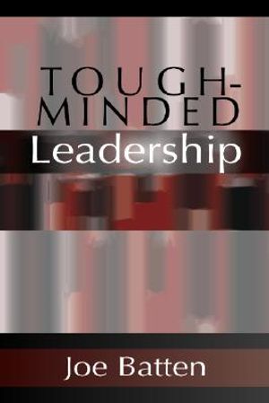 Tough-Minded Leadership image number 0