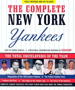 The Complete New York Yankees: The Total Encyclopedia of the Team image number 0