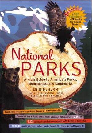 National Parks: A Kid's Guide to America's Parks, Monuments and Landmarks image number 0