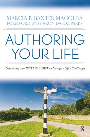Authoring Your Life: Developing Your Internal Voice to Navigate Life's Challenges image number 0