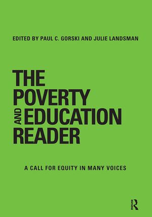The Poverty and Education Reader: A Call for Equity in Many Voices image number 0