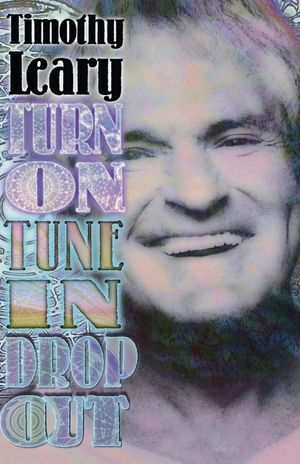Turn on Tune in Drop Out image number 0