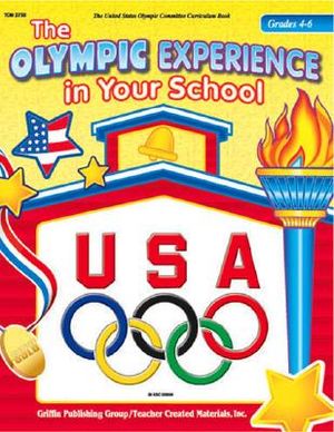 The Olympic Experience in Your School: Grades 4-6 image number 0