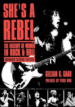 She's a Rebel: The History of Women in Rock and Roll image number 0