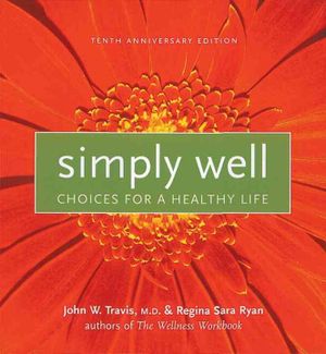 Simply Well : Choices for a Healthy Life image number 0