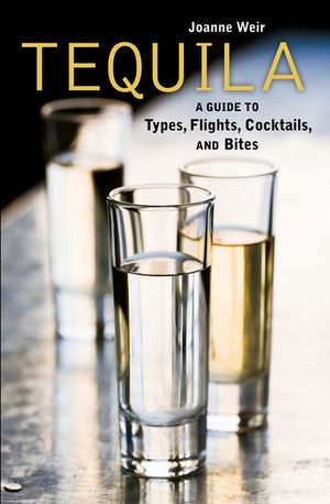 Tequila: A Guide to Types, Flights, Cocktails, and Bites image number 0