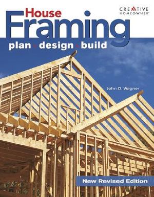 House Framing: Plan, Design, Build image number 0