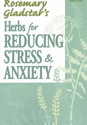 Herbs for Reducing Stress & Anxiety image number 0