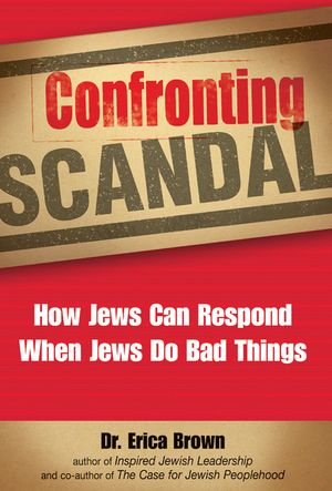 Confronting Scandal: How Jews Can Respond When Jews Do Bad Things image number 0