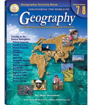 Discovering the World of Geography, Grades 7 - 8: Includes Selected National Geography Standards image number 0