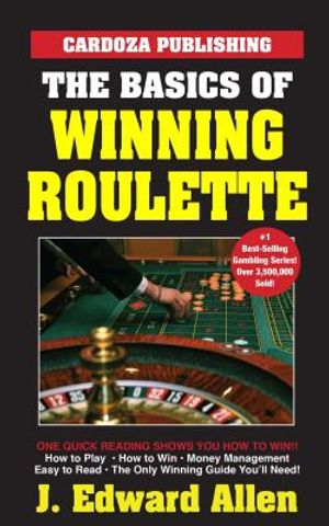 The Basics of Winning Roulette image number 0