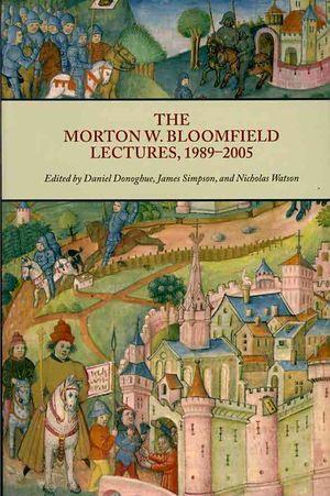 The Morton W. Bloomfield Lectures, 1989-2005: The Ca. 1518 Translation and the Middle Dutch Analogue, Mariken Van Nieumeghen image number 0