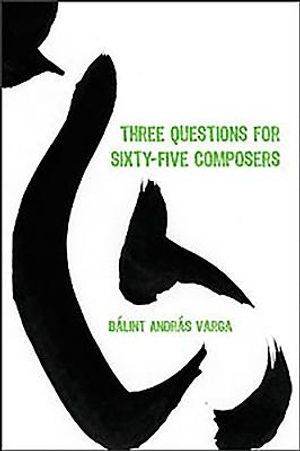 Three Questions for Sixty-Five Composers image number 0