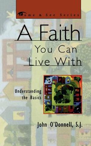 A Faith You Can Live with: Understanding the Basics image number 0