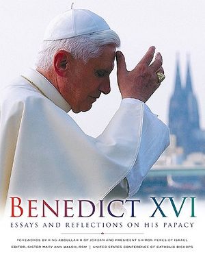 Benedict XVI: Essays and Reflections on His Papacy image number 0