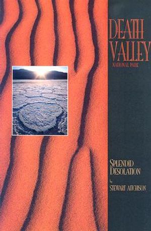 Death Valley: Splendid Desolation image number 0