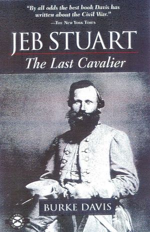 Jeb Stuart: The Last Cavalier image number 0