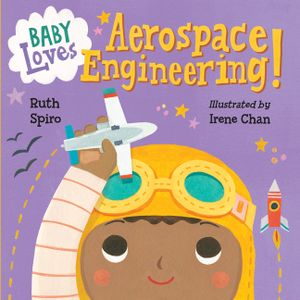 Baby Loves Aerospace Engineering! image number 0