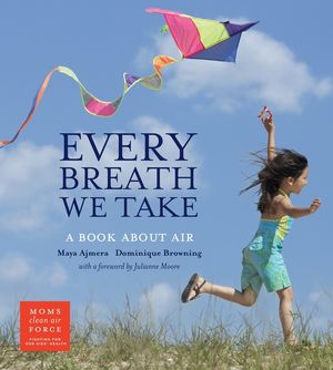Every Breath We Take: A Book about Air image number 0