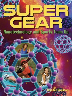 Super Gear: Nanotechnology and Sports Team Up image number 0