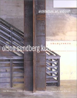 Olson Sundberg Kundig Allen: Architecture, Art and Craft image number 0