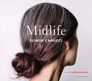 Midlife: Photographs by Elinor Carucci image number 0