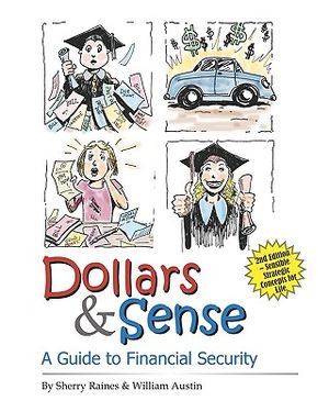 Dollars & Sense: A Guide To Financial Security image number 0